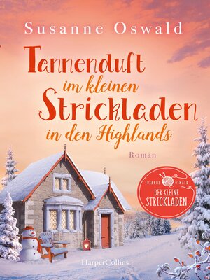 cover image of Tannenduft im kleinen Strickladen in den Highlands